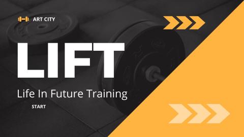 Slide: LIFT Life in Future Training
