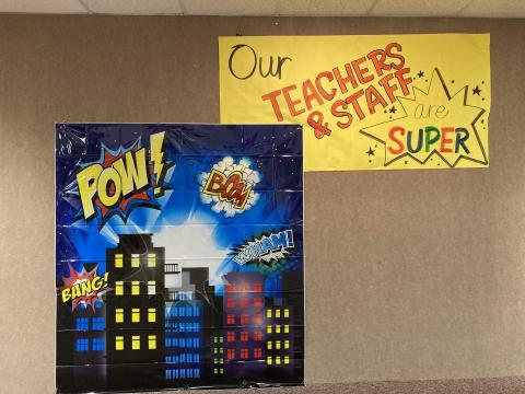 Teacher Appreciation Super Hero Poster for Teachers and Staff