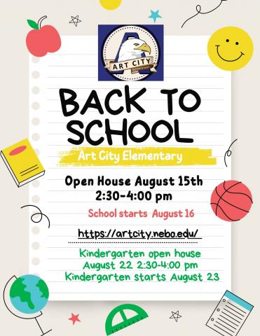 Back to school Open House Aug. 15th School starts Aug 16th